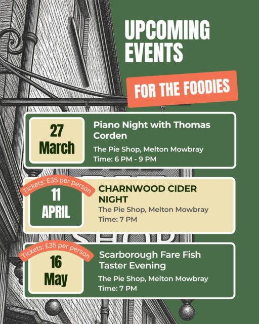 Brockleby’s Pie Shop has some brilliant nights coming up ✨

🎹 PIES & PIANOS? Yes, please! 🥧27th March
Their Piano Night is the place to be. Every last Friday of the month, you can tuck into an award-winning pie while listening to live requests.

Cider lovers, this one’s for you...
🍏 Charnwood Cider Night – 11 April, 7pm
Sip Leicestershire ciders + enjoy hot pie & mash for £35pp

Seafood night...
🐟 Scarborough Fare Fish Taster Evening – 16 May, 7pm
Five delicious tasting dishes + arrival drink for £35.

📧 Book: events@thepieshop.co.uk
📍 10 Church Street, Melton Mowbray

#DiscoverMelton #FoodiesOfInstagram #MeltonMowbray #BrocklebysPies #LeicestershireFood #PieCapital #LiveMusicMelton
