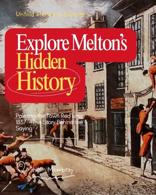 🎨 Did you know the phrase “painting the town red” may have started right here in Melton Mowbray?
On 6th April 1837, the infamous Marquis of Waterford and his lively friends arrived after a day at the races… and things got wild. 😅

Fueled by mischief (and maybe a few too many drinks), they grabbed pots of red paint and rampaged through the streets — daubing tollgates, signs and even a local constable in bright crimson.
The town woke up shocked, scarlet… and with a story that would become legend. ❤️‍🔥

✨ Want to relive the chaos and uncover the truth behind the rumour?
Join Award‑Winning HistoryFare “Painting the Town Red” Walking Tour!
📅 Saturday 6 June
⏰ 10:00am – 12:00pm

Come explore the mischief, the mayhem… and the moment Melton Mowbray made history. 🔴
👉 Discover the full story and at discovermelton.com: Link in Bio

#VisitLeicestershire #HistoryFare #HiddenGems #HiddenHistory #MeltonMowbray #PaintingTheTownRed