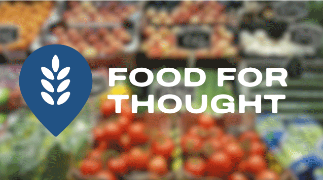 Food for Thought Food for Thought