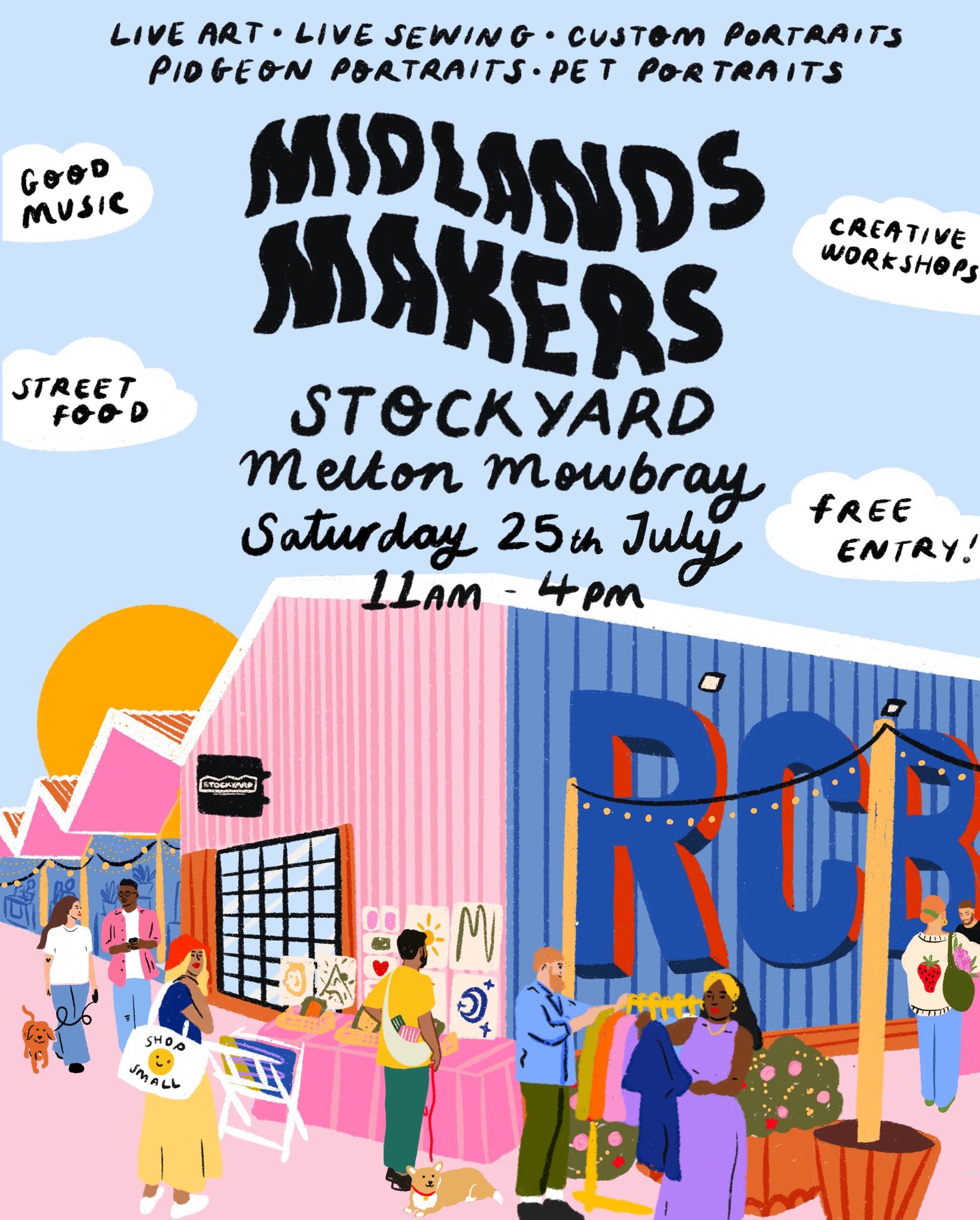 Illustrated poster for “Midlands Makers” at Stockyard, Melton Mowbray on Saturday 25th July, 11am–4pm, featuring art, workshops, street food, music, and free entry.
